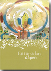 Eitt år sidan dåpen (nyn)