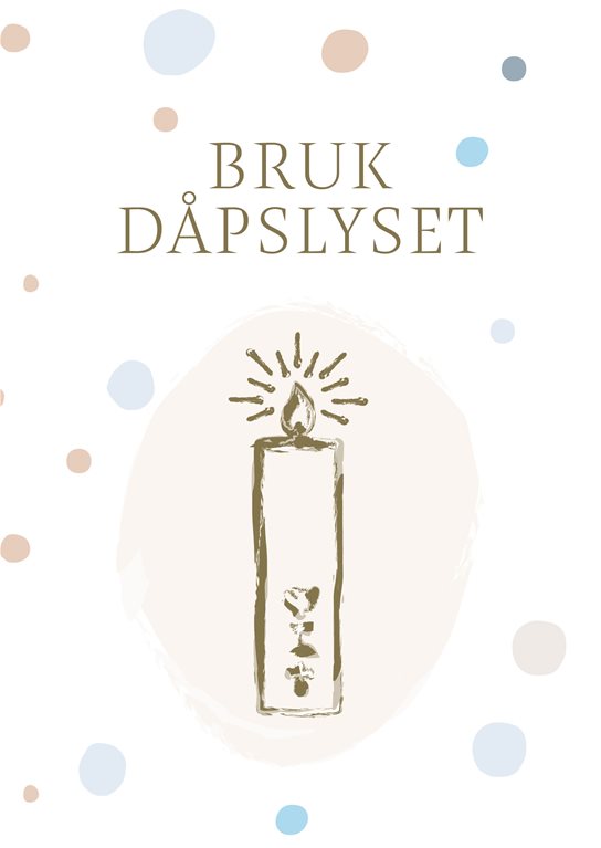 Bruk dåpslyset (bm) Ny utgave.